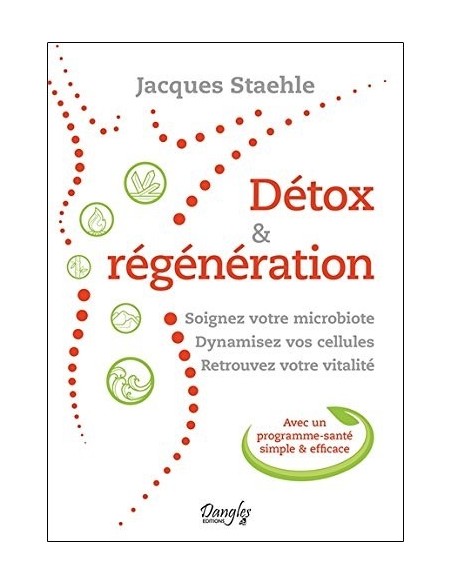 Détox et régénération par Jacques Staehle, recto Détox et régénération par Jacques Staehle, recto