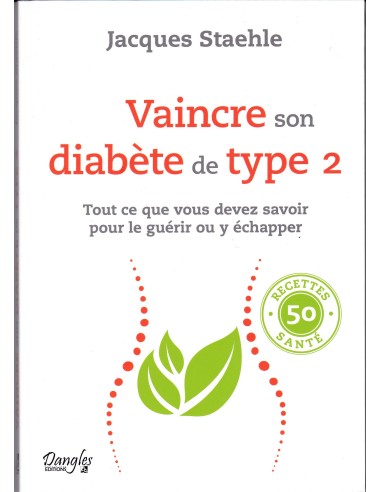 Livre Vaincre son diabète de type 2 par Jacques Staehle, couverture recto