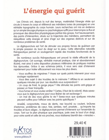 L'Energie qui guérit - traité de digitopuncture
