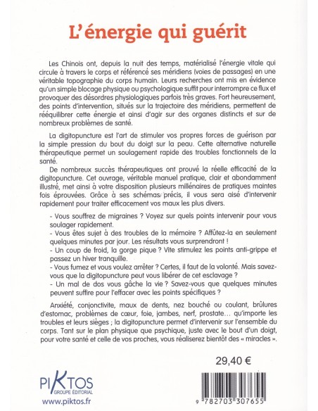 L'Energie qui guérit - traité de digitopuncture