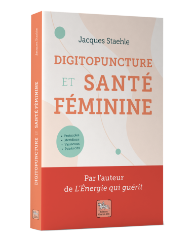 Couverture 3D du livre de Jacques Staehle Digitopuncture et santé féminine